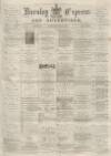 Burnley Express Saturday 07 May 1881 Page 1