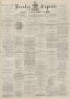 Burnley Express Saturday 10 January 1885 Page 1
