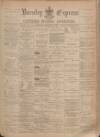 Burnley Express Saturday 24 September 1887 Page 1