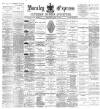 Burnley Express Saturday 01 June 1889 Page 1