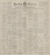 Burnley Express Saturday 24 January 1891 Page 1