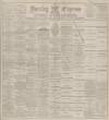 Burnley Express Saturday 16 January 1892 Page 1