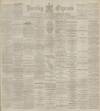 Burnley Express Saturday 01 April 1893 Page 1