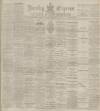 Burnley Express Saturday 08 April 1893 Page 1