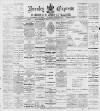 Burnley Express Saturday 13 March 1897 Page 1