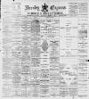 Burnley Express Saturday 20 March 1897 Page 1