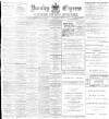 Burnley Express Saturday 08 July 1899 Page 1