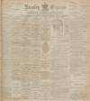 Burnley Express Saturday 19 January 1901 Page 1