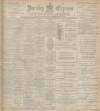 Burnley Express Saturday 30 November 1901 Page 1