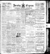 Burnley Express Saturday 21 April 1906 Page 1