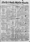 Shields Daily Gazette Thursday 02 August 1860 Page 1