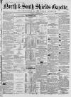 Shields Daily Gazette Thursday 04 October 1860 Page 1