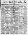 Shields Daily Gazette Saturday 07 January 1865 Page 1