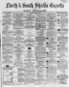 Shields Daily Gazette Saturday 08 April 1865 Page 1