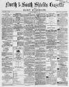 Shields Daily Gazette Saturday 13 May 1865 Page 1