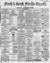 Shields Daily Gazette Friday 26 May 1865 Page 1
