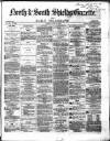Shields Daily Gazette Monday 11 June 1866 Page 1
