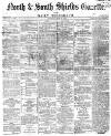 Shields Daily Gazette Saturday 29 June 1867 Page 1