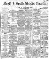 Shields Daily Gazette Tuesday 03 December 1867 Page 1