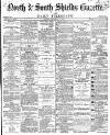 Shields Daily Gazette Monday 30 December 1867 Page 1