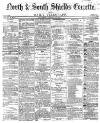 Shields Daily Gazette Wednesday 24 February 1869 Page 1
