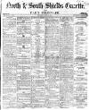 Shields Daily Gazette Saturday 03 April 1869 Page 1