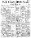 Shields Daily Gazette Tuesday 04 May 1869 Page 1