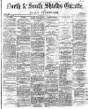 Shields Daily Gazette Friday 18 June 1869 Page 1