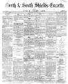 Shields Daily Gazette Saturday 26 June 1869 Page 1