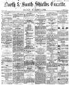 Shields Daily Gazette Friday 27 August 1869 Page 1