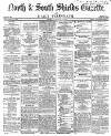 Shields Daily Gazette Friday 26 November 1869 Page 1