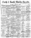 Shields Daily Gazette Monday 13 December 1869 Page 1