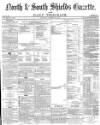 Shields Daily Gazette Saturday 15 January 1870 Page 1