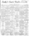 Shields Daily Gazette Tuesday 08 February 1870 Page 1
