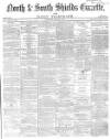 Shields Daily Gazette Saturday 05 March 1870 Page 1