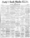 Shields Daily Gazette Saturday 12 March 1870 Page 1