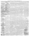 Shields Daily Gazette Saturday 12 March 1870 Page 4