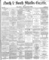Shields Daily Gazette Wednesday 16 March 1870 Page 1