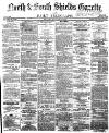 Shields Daily Gazette Saturday 10 September 1870 Page 1