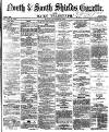Shields Daily Gazette Monday 12 December 1870 Page 1