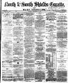 Shields Daily Gazette Tuesday 13 December 1870 Page 1