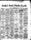 Shields Daily Gazette Friday 20 January 1871 Page 1