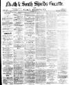 Shields Daily Gazette Tuesday 27 July 1875 Page 1
