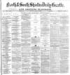 Shields Daily Gazette Saturday 20 October 1877 Page 1