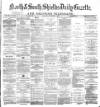 Shields Daily Gazette Saturday 14 September 1878 Page 1