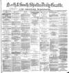 Shields Daily Gazette Monday 23 September 1878 Page 1