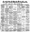 Shields Daily Gazette Friday 06 December 1878 Page 1