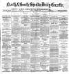Shields Daily Gazette Monday 09 December 1878 Page 1