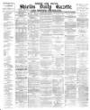 Shields Daily Gazette Friday 11 July 1879 Page 1