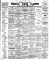 Shields Daily Gazette Monday 01 September 1879 Page 1